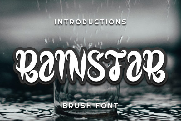 Rainstar: A Practical Evaluation of the Natural Dry Brushed Display Font