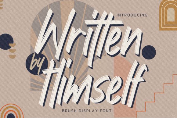 Written by Himself: The Bold Character of a Paint Brushed Display Font